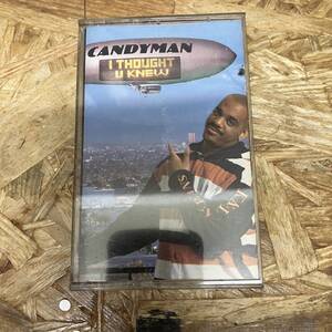 シHIPHOP,R&B CANDYMAN - I THOUGHT U KNEW アルバム,名作 TAPE 中古品