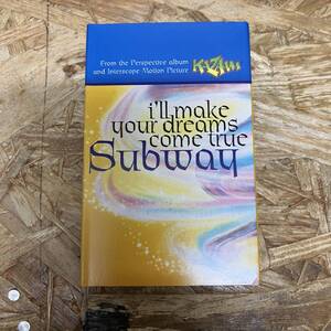 ム HIPHOP,R&B SUBWAY - I'LL MAKE YOUR DREAMS COME TRUE シングル TAPE 中古品