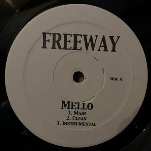 Freeway / Mello