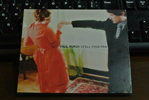 CDC18-ポール・バーチ　PAUL BURCH &#34;Still Your Man&#34; *****