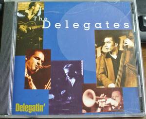 CDJAZ18-　The Delegates " Delegatin' " デルゲイツ 中古CD***