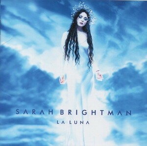 サラ・ブライトマン SARAH BRIGHTMAN / ラ・ルーナ LA LUNA / 2000.09.06 / 日本盤 / TOCP-65467