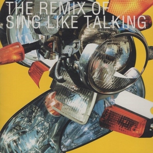 SING LIKE TALKING シング・ライク・トーキング / THE REMIX OF SING LIKE TALKING / 2000.02.26 / リミックスアルバム / FHCF-2490