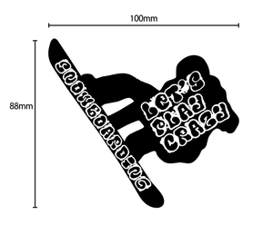 自作カッティングステッカー 精密 ステッカー 「Let's Play Crazy (遊び狂え) スノボ」スノーボード 100×88mm ネコポス対応 同梱可[S-414]