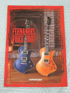  catalog /FERNANDES Fernandes /VOICE/GUITARS guitar /2007