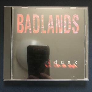 ★即決★ バッドランズ BADLANDS「ダスク DUSK」国内盤