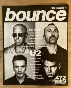 【新品】bounce 472【非売品】タワーレコード 2023年4月号 音楽 アカネサス U2 ヤングスキニー 洋楽 邦楽 コラム 雑誌【配布終了品】レア