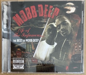 CD★MOBB DEEP　「LIFE OF THE INFAMOUS...THE BEST OF」　モブ・ディープ