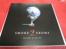 DJ OWL & DR.DP / SMOKE 2 ★CD-R作品_画像1