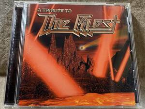 A TRIBUTE TO THE PRIEST KICP911 日本盤 廃盤 陰陽座 HAMMERFALL ANNIHILATOR PRIMAL FEAR ARMORED SAINTなど