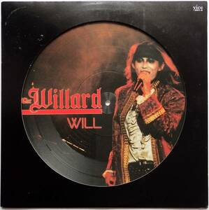 【1987年再発盤/ピクチャーディスク/特価即決盤 - 送料定形外￥510】 THE WILLARD / Will