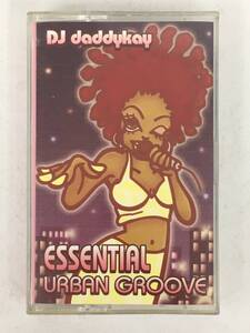 ■□Q524 DJ daddykay R&B mix vol.7 ESSENTIAL URBAN GROOVE カセットテープ□■