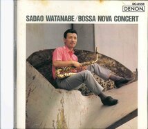 [CD] 渡辺貞夫 / Bossa Nova Concert Live DC-8556 [S600897]_画像1