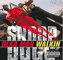 SNOOP DOGG / Dead Man Walkin