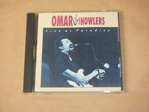 Live at Paradiso　/　Omar & the Howlers（オマー & ハウラーズ）/　EU盤　CD