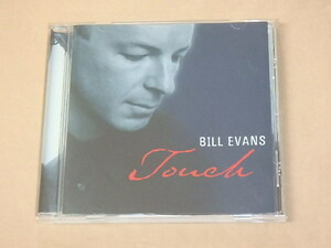 タッチ　/　ビル・エヴァンス（Bill Evans）/　CD