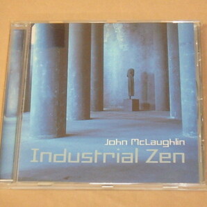 Industrial Zen /  ジョン・マクラフリン（John McLaughlin）/ EU盤 CDの画像1