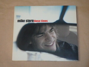 ジーズ・タイムス　/　マイク・スターン（MIKE STERN）/　CD　デジパック仕様