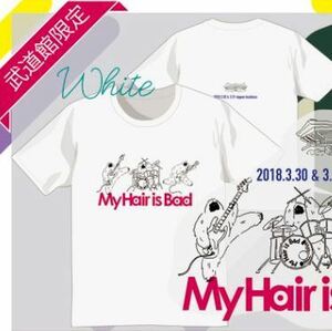 白S 武道館限定My Hair is BadロゴTシャツmwam 04 Limited sazabys wanima THE ORAL CIGARETTESヤバイTシャツ屋さんBLUE ENCOUNTマイヘア