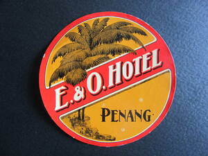  hotel label #i- Stan &olientaru hotel #E. & O. Hotel#pe naan #1930's