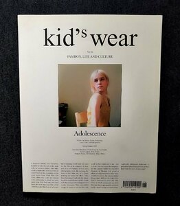 Kid's Wear ラリー・クラーク/ブルース・ウェーバー/エド・テンプルトン/アリ・マルコポロス/Hellen van Meene/Achim Lippoth/Larry Clark