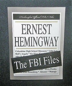 ヘミングウェイ FBIファイル 公式 犯罪捜査文書 洋書 Ernest Hemingway The FBI Files アーネスト・ヘミングウェイ
