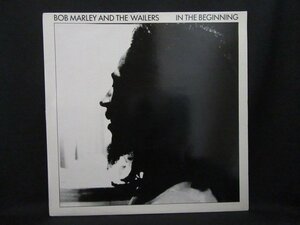 BOB MARLEY AND THE WAILERS★In The Beginning UK Trojan オリジナル