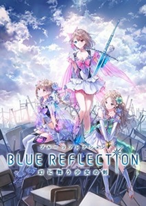  prompt decision BLUE REFLECTION illusion . Mai . young lady. .* Japanese correspondence *