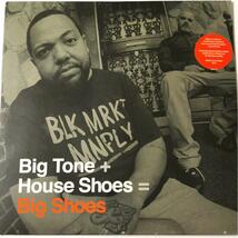 未開封 Big Tone +House Shoes /Big Shoes 2LP レコード_画像1