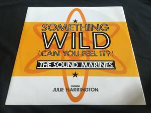 ★The Sound Marines / Something Wild (Can You Feel It) 12EP ★qsdc2