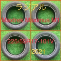 230411-01 MAXTREK MAXIMUS M1 ラジアルタイヤ４本_画像1