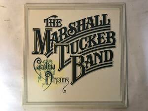 30401S US盤 12inch LP★THE MARSHALL TUCKER BAND/CAROLINA DREAMS★CPK 0180