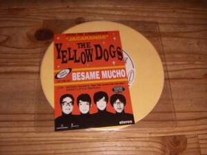 EP：THE YELLOW DOGS BESAME MUCHO イエロードッグス ：カラー・レコード