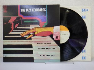 LP レコード THE JAZZ KEYBOARDS ザ ジャズ キーボーズ バット パウエル レニー トリスターノ ハービー ニコルズ 【E+】 H985B