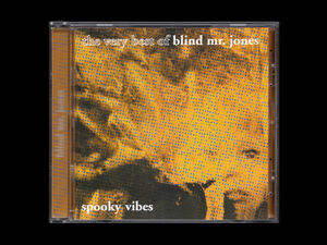 ■CD■SPOOKY VIBES - THE VERY BEST OF BLIND MR. JONES■輸入盤■ブラインド・ミスター・ジョーンズ■シューゲイザー■