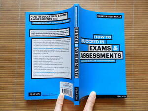 ..　How to Succeed in Exams & Assessments ほぼ美品