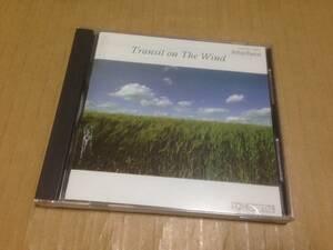 旧規格 CD 飛澤宏元 大石学 「Transit on The Wind 風紀行」 33C32-7841 安東章夫 秋山由美子 　　光3D2