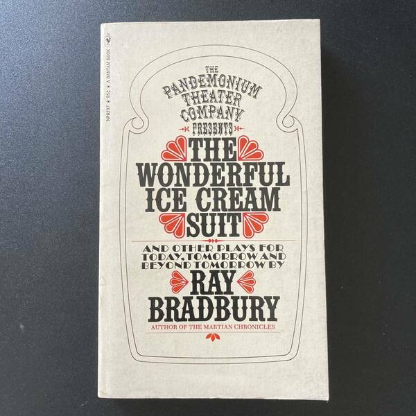 The wonderful ice cream suit and other plays (Bantam pathfinder editions) / Ray Bradbury (著) [ レイ ブラッドベリ すばらしき白服 ]