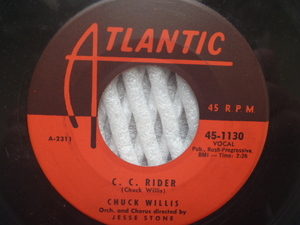 ★R&B/Oldies★CHUCK WILLIS チャック・ウィリス／ C.C. Rider (Atlantic)▼全米1957年12位・R&Bチャート1位 