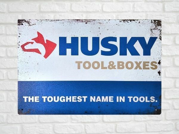 ブリキ看板 HUSKY ハスキー 108 ツール 工具 DIY 車 メタルプレート インテリア ガレージ アメリカン雑貨 レトロ風 新品