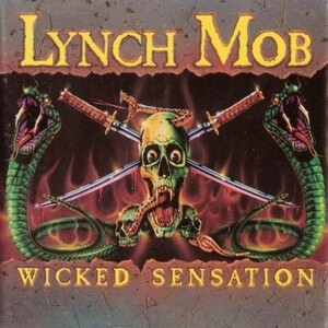 LYNCH MOB - Wicked Sensation ◆ 1990/2014 Rock Candy リマスター Dokken ハードロック / ヘヴィメタル