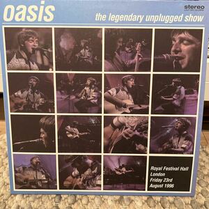 oasis the legendary unplugged show LP レコード　オアシス　レジェンダリー　送料無料