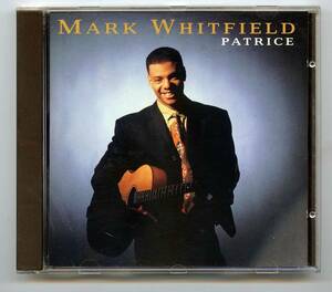 Mark Whitfield（マーク・ホイットフィールド）CD「Patrice」US盤オリジナル 9 26659-2
