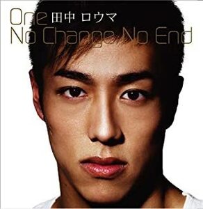 【中古】One/No Change No End / 田中ロウマ c6392【中古CDS】