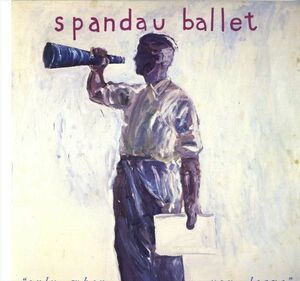 Spandau Ballet - Only When You Leave (Synth-pop / 80s Disco / New Wave) C283