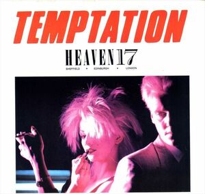Heaven 17 - Temptation (Special Dance Mixes) (Synth-pop / 80s Disco / New Wave) C197