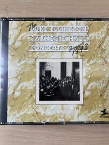 CD デュークエリントン DUKE ELLINGTON CARNEGIE HALL CONCERTS 1943