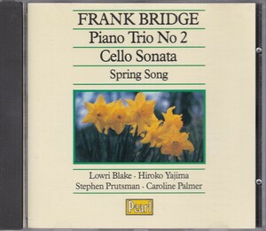 ブリッジ／ピアノ三重奏曲第2番、チェロ・ソナタ