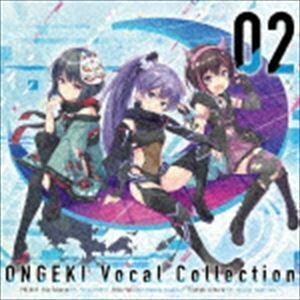 ONGEKI Vocal Collection 02 （ゲーム・ミュージック）