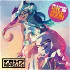 SPLATOON2 LIVE IN MAKUHARI テンタライブ（通常盤） テンタクルズ